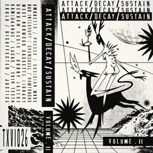 Attack Decay Sustain, Vol. 02