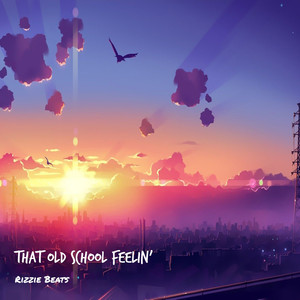 That Old School Feelin'