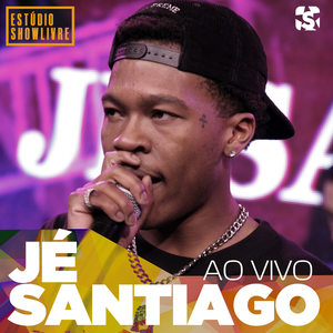 Jé Santiago no Estúdio Showlivre (Ao Vivo)