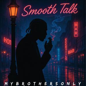 Smoove Talk (Explicit)