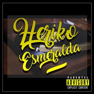 Esmeralda (Explicit)