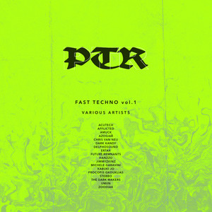 PTR Fast Techno vol.1