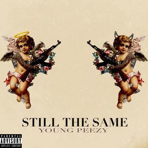 Still The Same (Explicit)