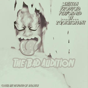 Shameless Self Promotion: The Bad Audition (Explicit)