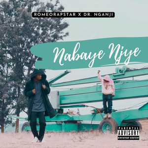 Nabaye Njye (Explicit)