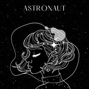 Astronaut (Explicit)