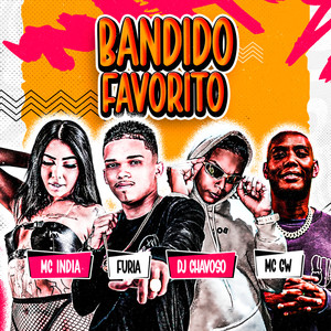 BANDIDO FAVORITO (Explicit)