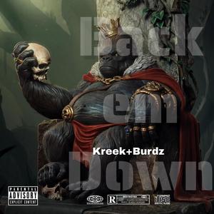 Back Em Down! (feat. Burdz) [Explicit]