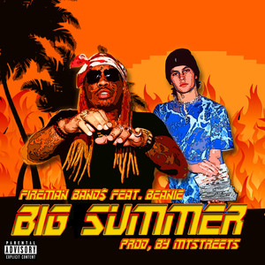 BIG SUMMER (Explicit)