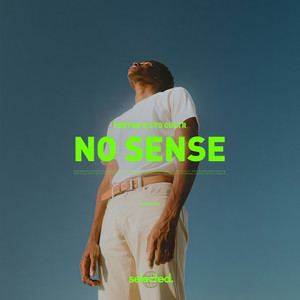 No Sense (Extended)