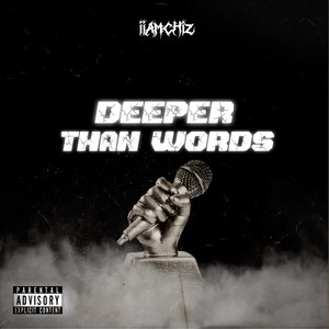 Deeper Than Words (Explicit)