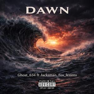 Dawn (feat. Fox_Lezinto & Jacksman)