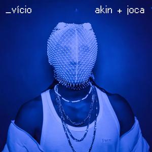 Vício (feat. JOCA)