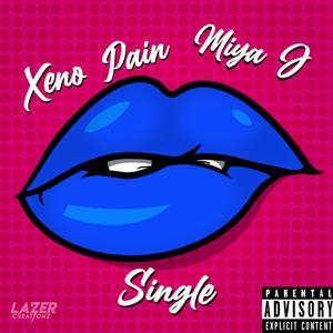 Single (feat. Miya J) [Explicit]