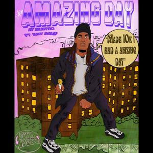 Amazing Day (feat. Baby Solid) [Explicit]