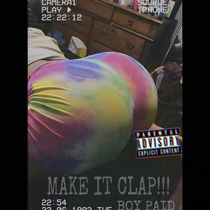 Make It Clap (Explicit)