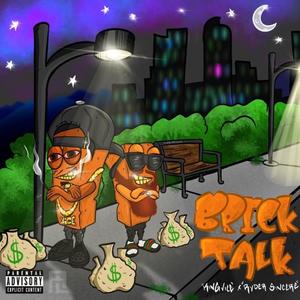 Brick Talk (Explicit)