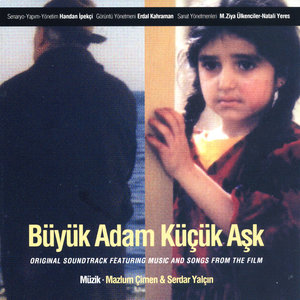 Büyük Adam Küçük Aşk