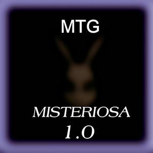 MTG (MISTERIOSA 1.0)