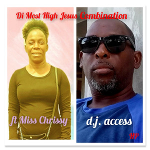 Di Most High Jesus Combination (Original Version)