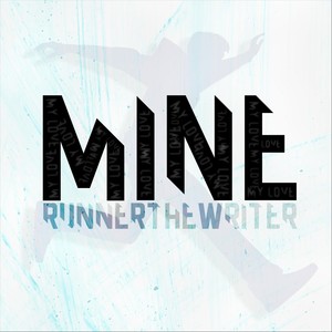 Mine (My Love) [Explicit]