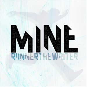 Mine (My Love) (Explicit)