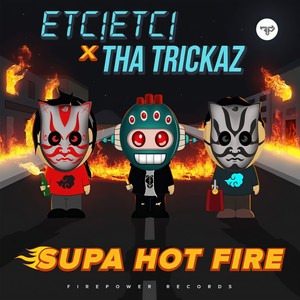 Supa Hot Fire