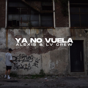 Ya no vuela (Explicit)