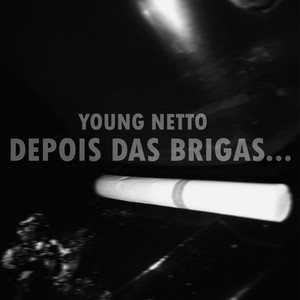 Depois das Brigas (Explicit)