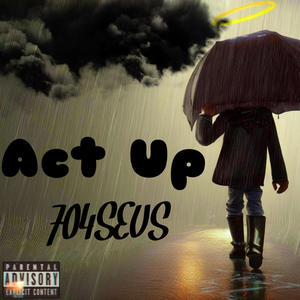 Act Up (Explicit)