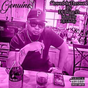 Genuine Slowed&Thowed (Explicit)