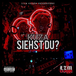 Siehst du? (Explicit)