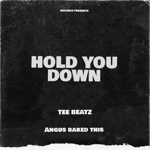 Hold You Down (Explicit)