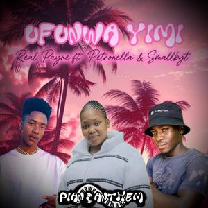 UFUNWA YIMI (feat. PETRONELLA & SMALLBYT DAMARA)