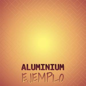 Aluminium Ejemplo