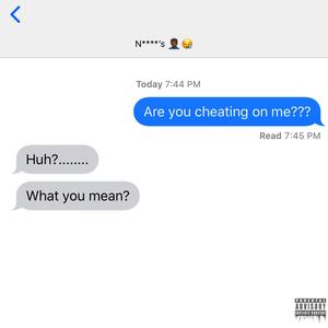 Men Don't Cheat (Explicit)