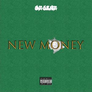 New Money (Explicit)