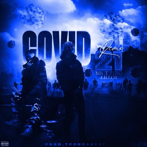 Covid Remix (Explicit)