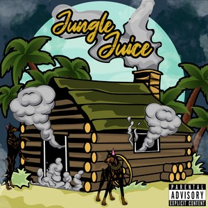 Jungle Juice (Explicit)