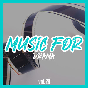 Music for Drama, Vol. 28