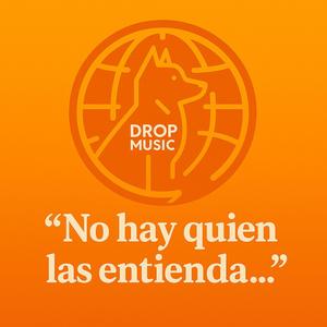 No hay quien las entienda