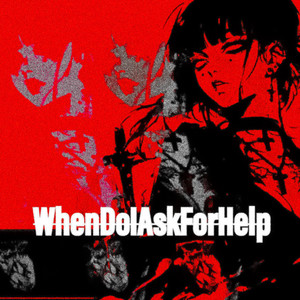 WhenDoIAskForHelp (Explicit)