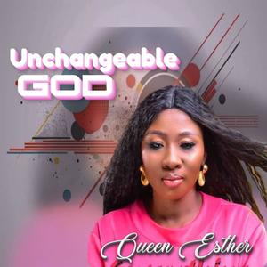 Unchangeable God