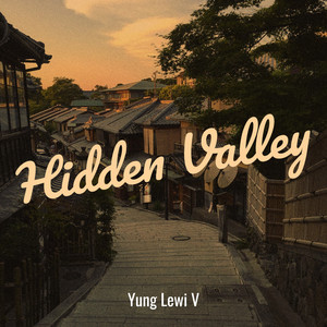 Hidden Valley (Explicit)