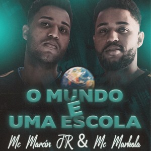 O Mundo É uma Escola (Explicit)