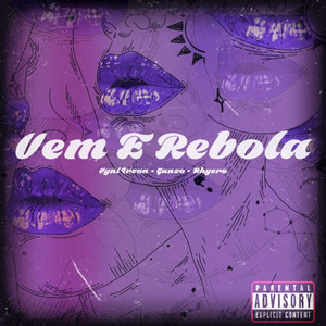 VEM E REBOLA ^$^ (Explicit)