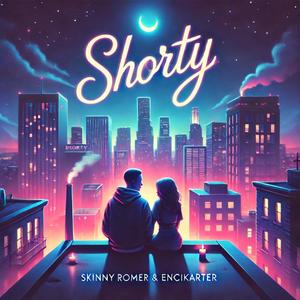 Shorty (feat. Encikarter) (Explicit)