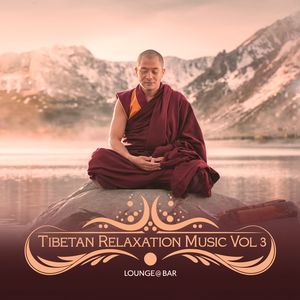 Tibetan Relaxation Music, Vol. 3