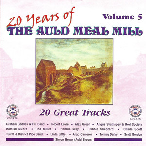 20 Years Of The Auld Meal Mill Volume 5