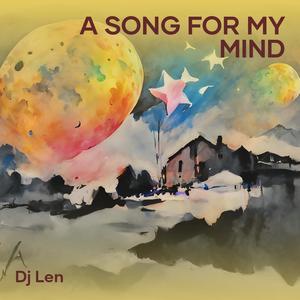 A Song for My Mind